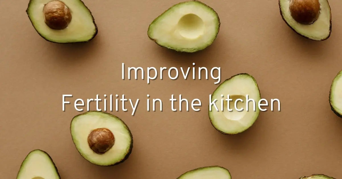 Improving fertility in the kitchen
